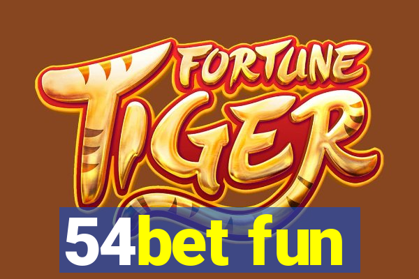 54bet fun